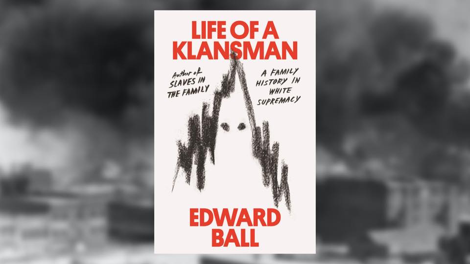 New Book Review: Life of a&nbsp;Klansman